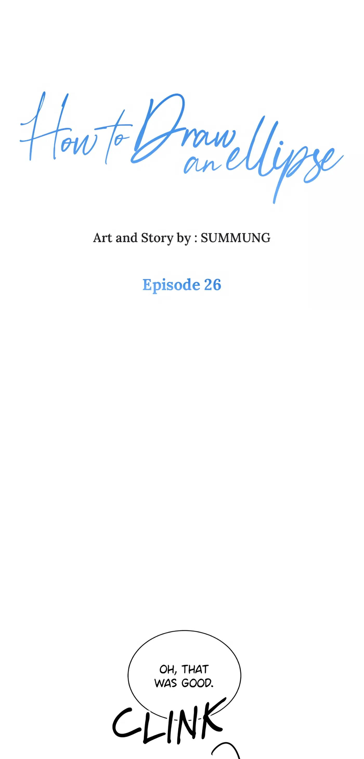 How to Draw an Ellipse Chapter 26 - Page 1