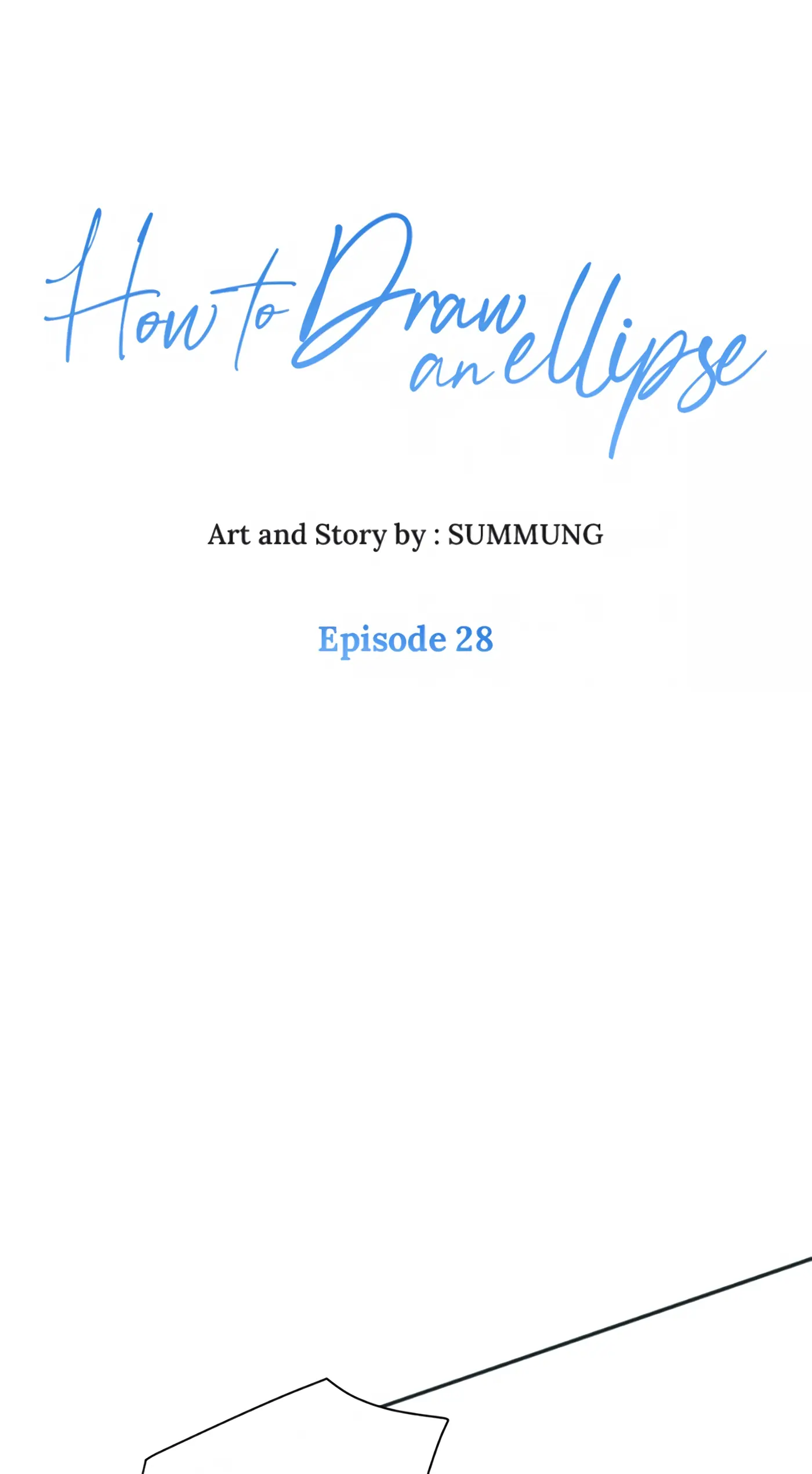 How to Draw an Ellipse Chapter 28 - Page 1