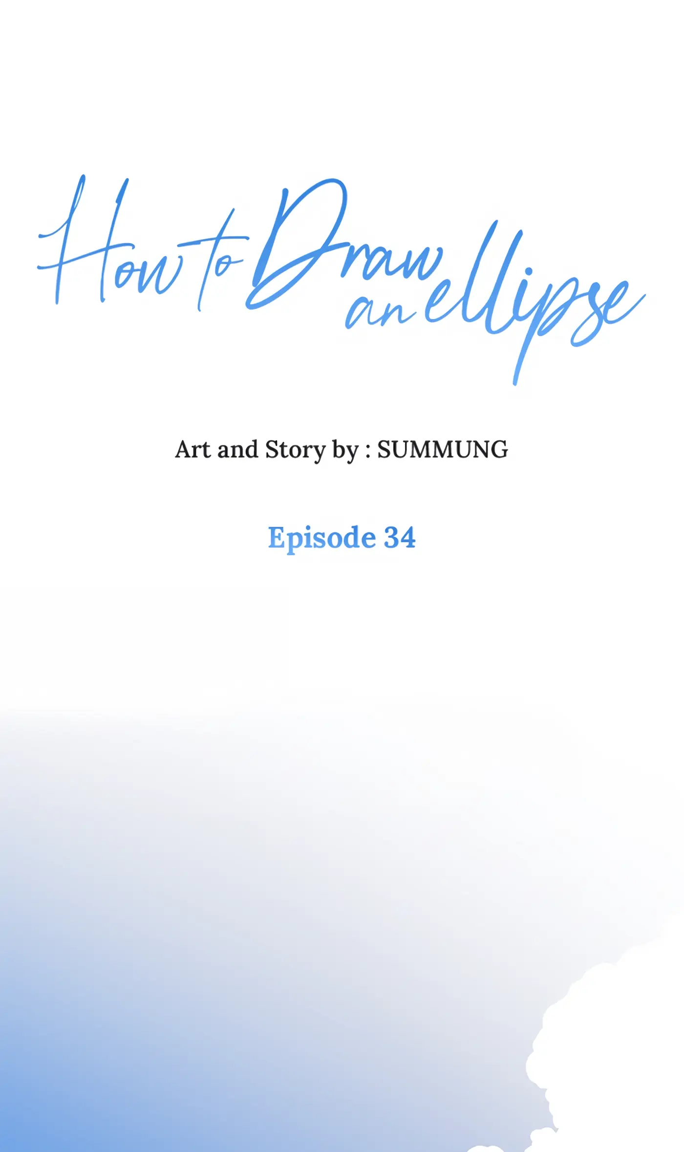 How to Draw an Ellipse Chapter 34 - Page 1