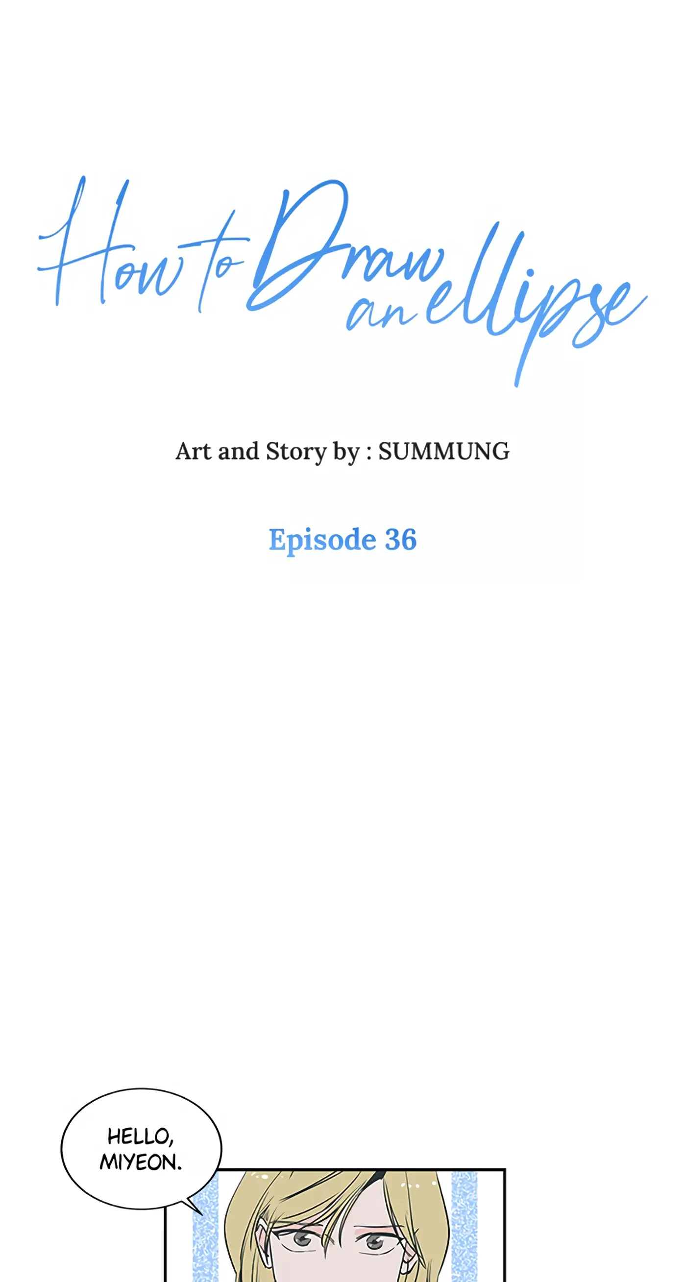 How to Draw an Ellipse Chapter 36 - Page 1