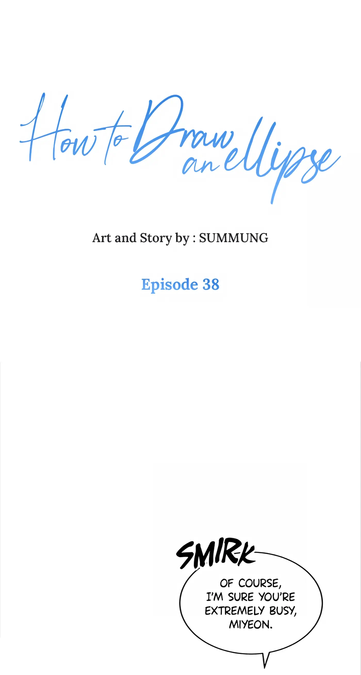 How to Draw an Ellipse Chapter 38 - Page 1