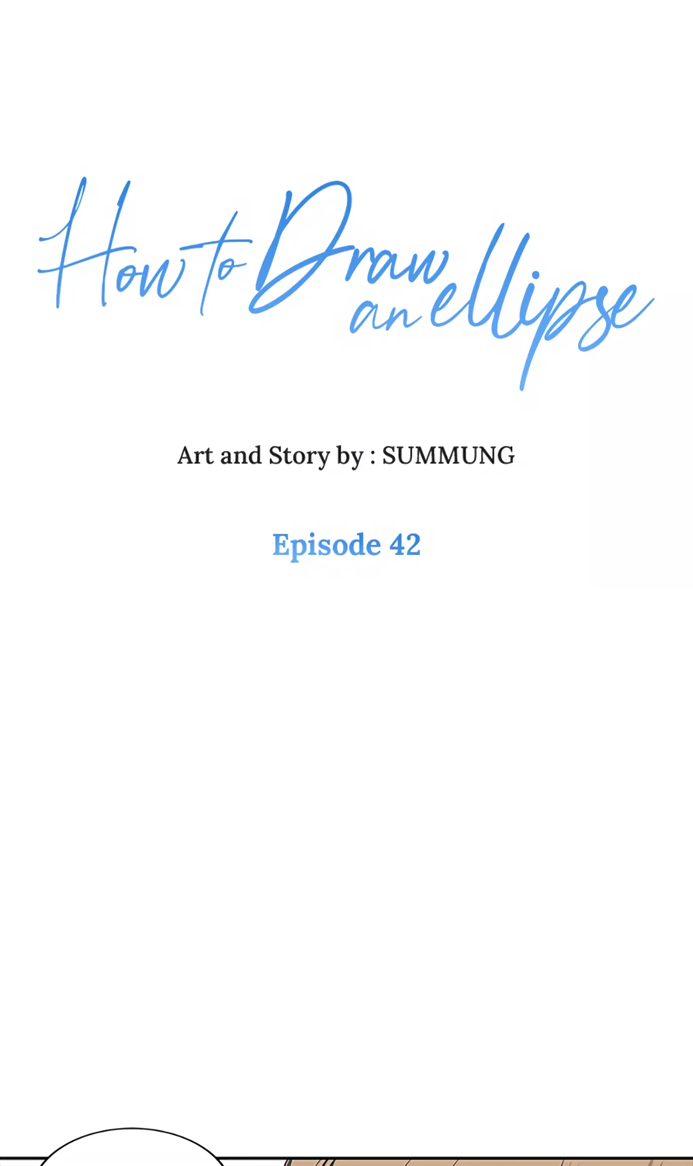 How to Draw an Ellipse Chapter 42 - Page 1