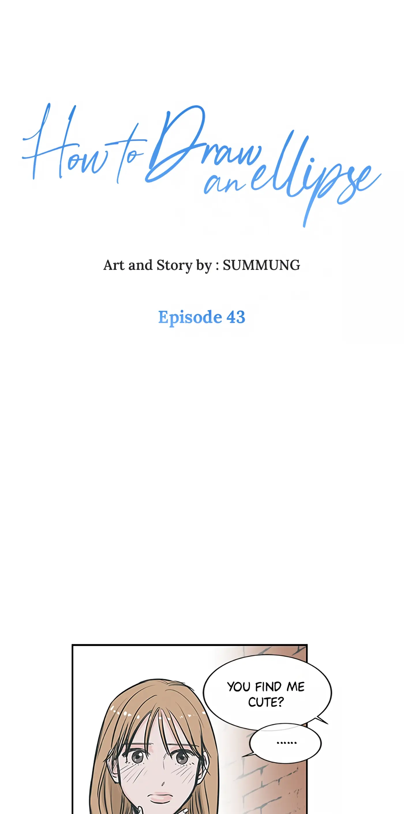 How to Draw an Ellipse Chapter 43 - Page 1