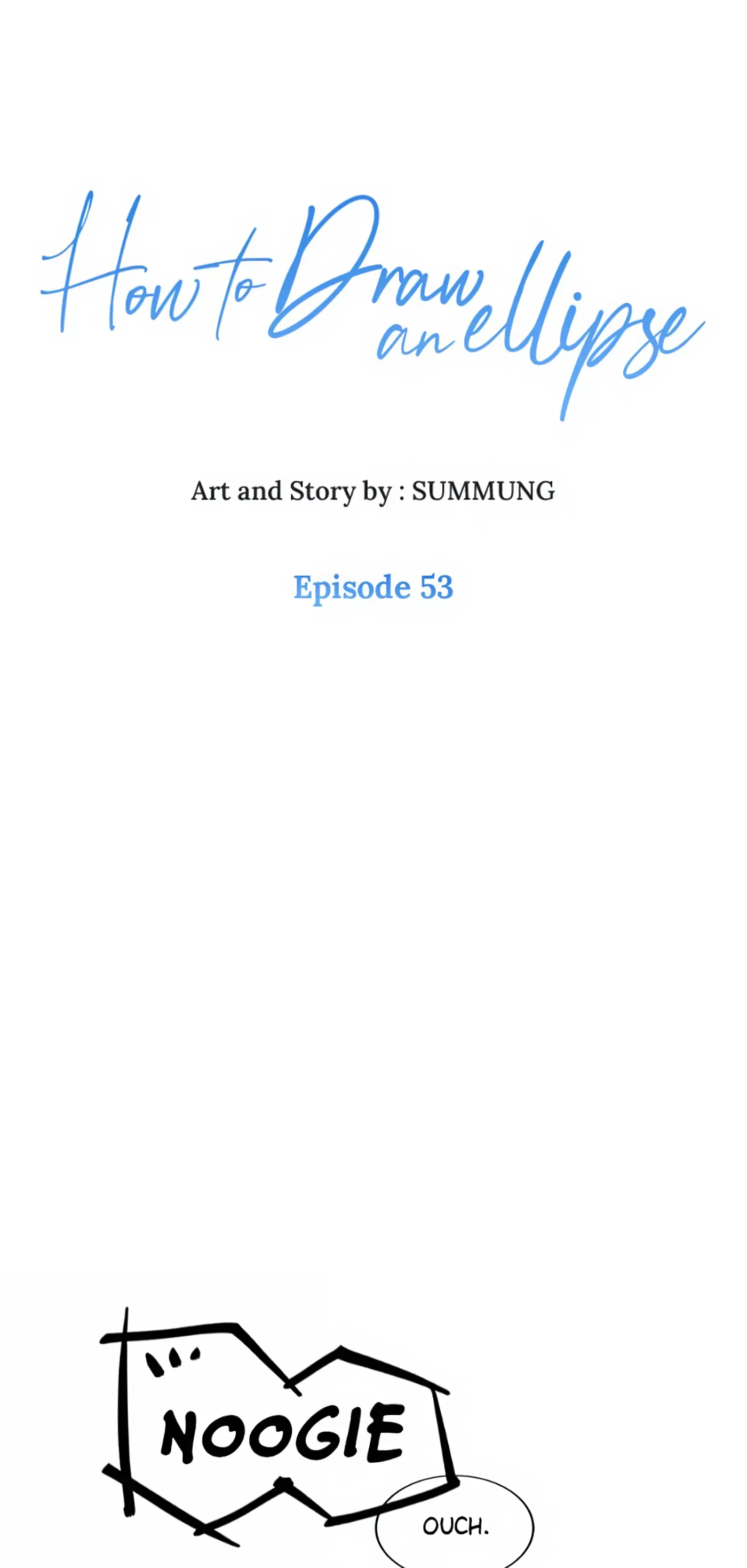 How to Draw an Ellipse Chapter 53 - Page 1