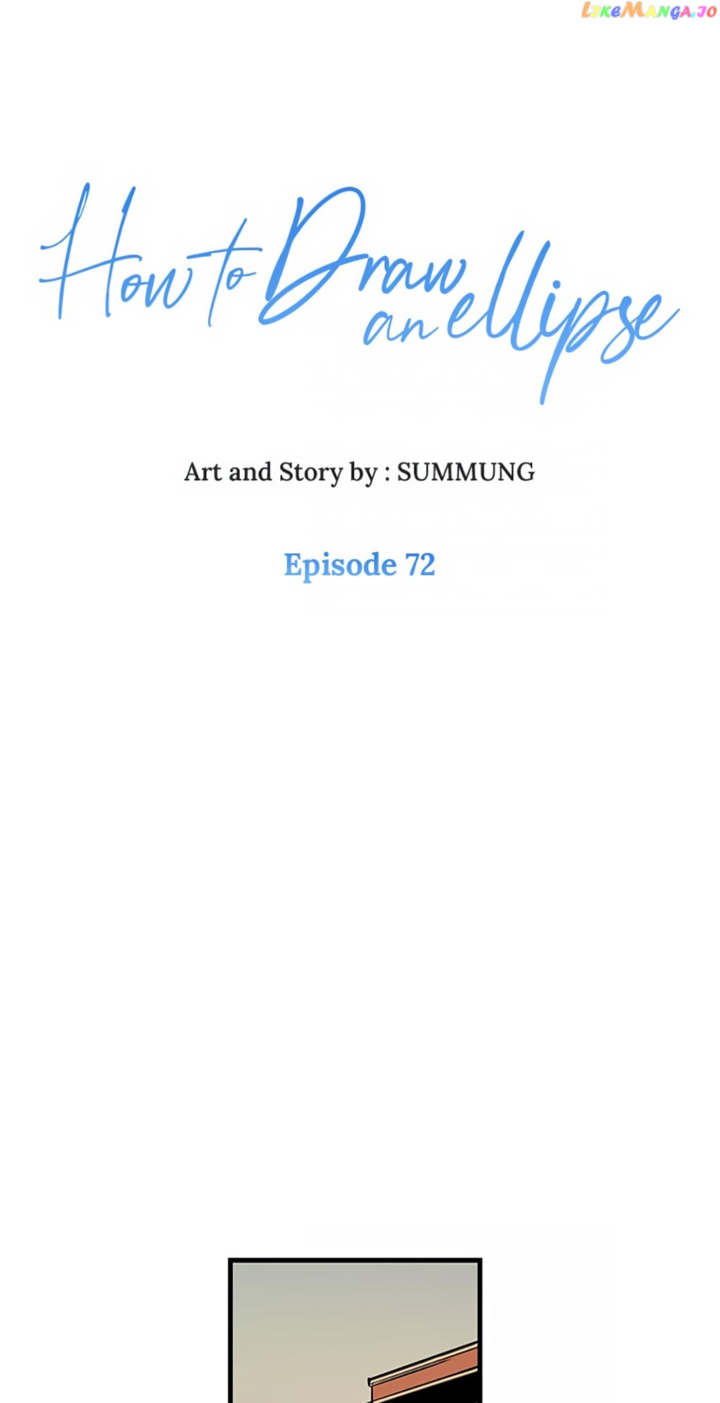 How to Draw an Ellipse Chapter 72 - Page 1