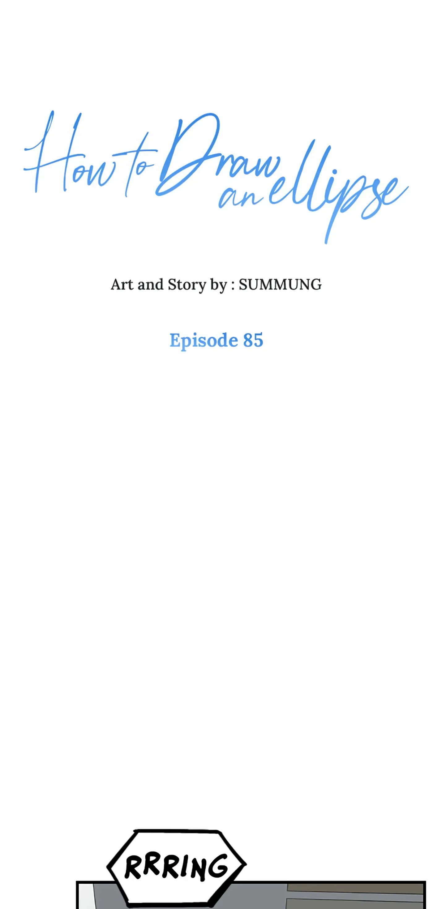 How to Draw an Ellipse Chapter 85 - Page 1