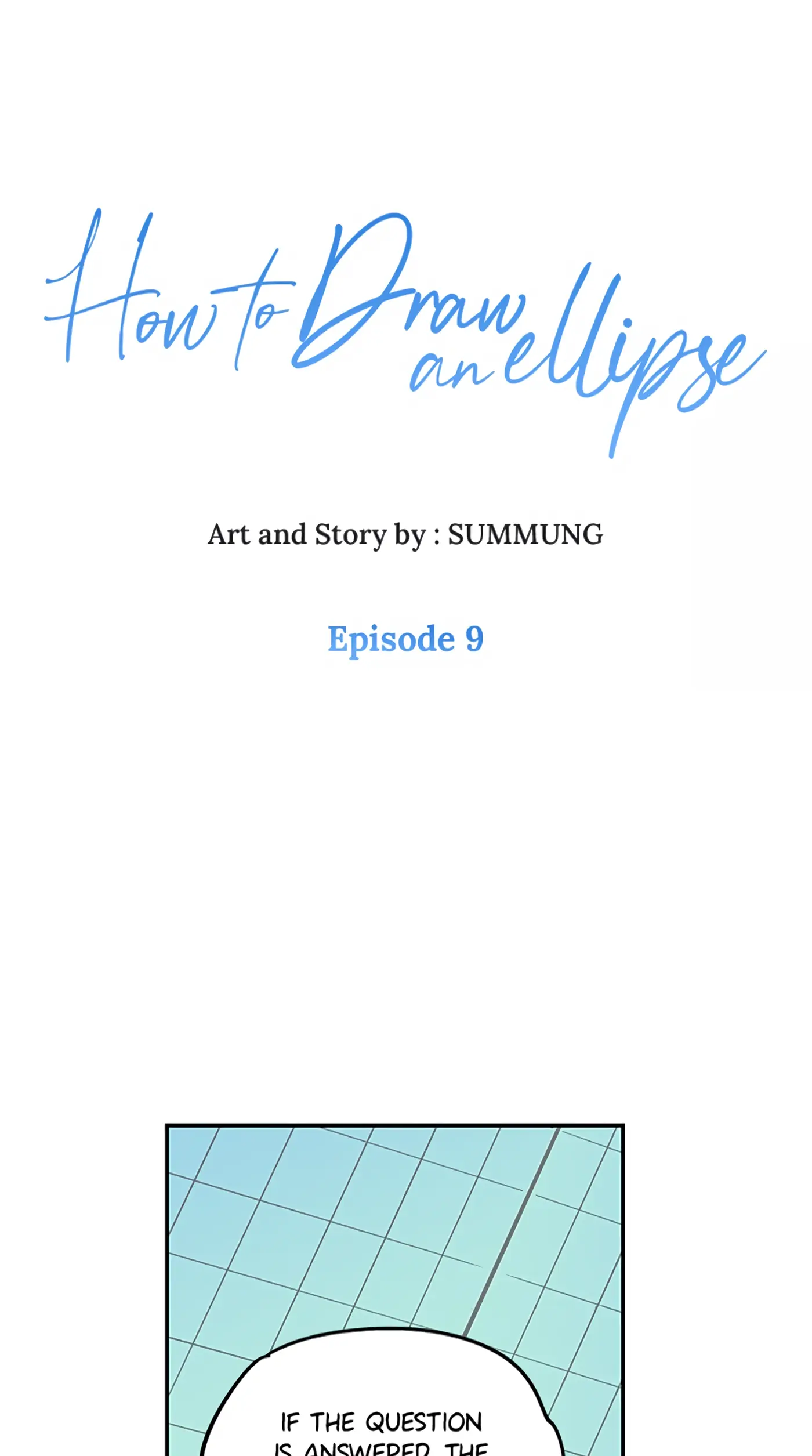 How to Draw an Ellipse Chapter 9 - Page 1