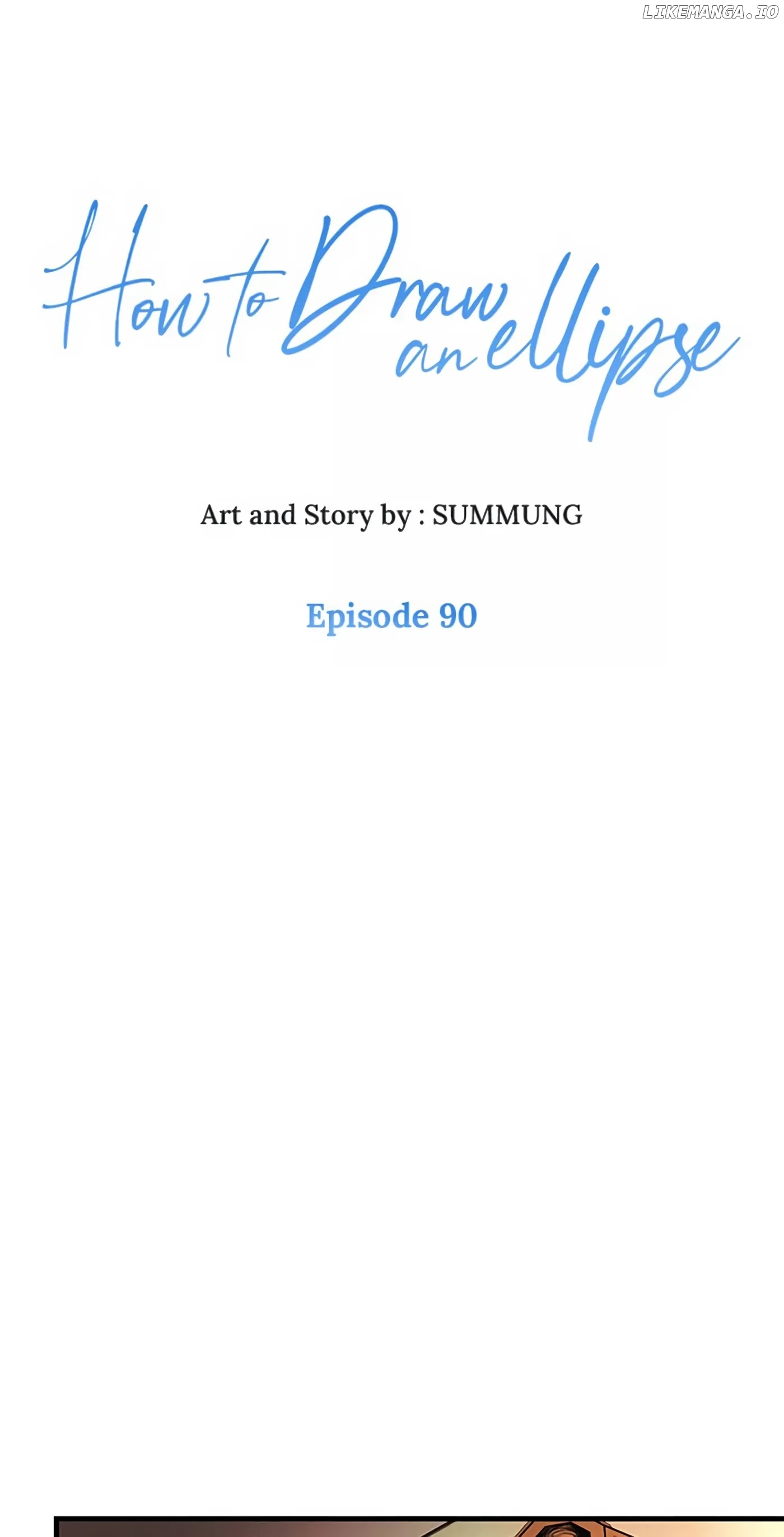 How to Draw an Ellipse Chapter 90 - Page 1