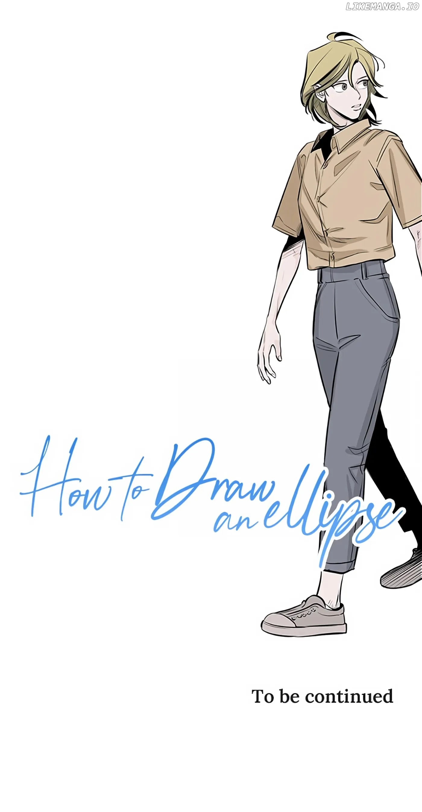 How to Draw an Ellipse Chapter 91 - Page 53