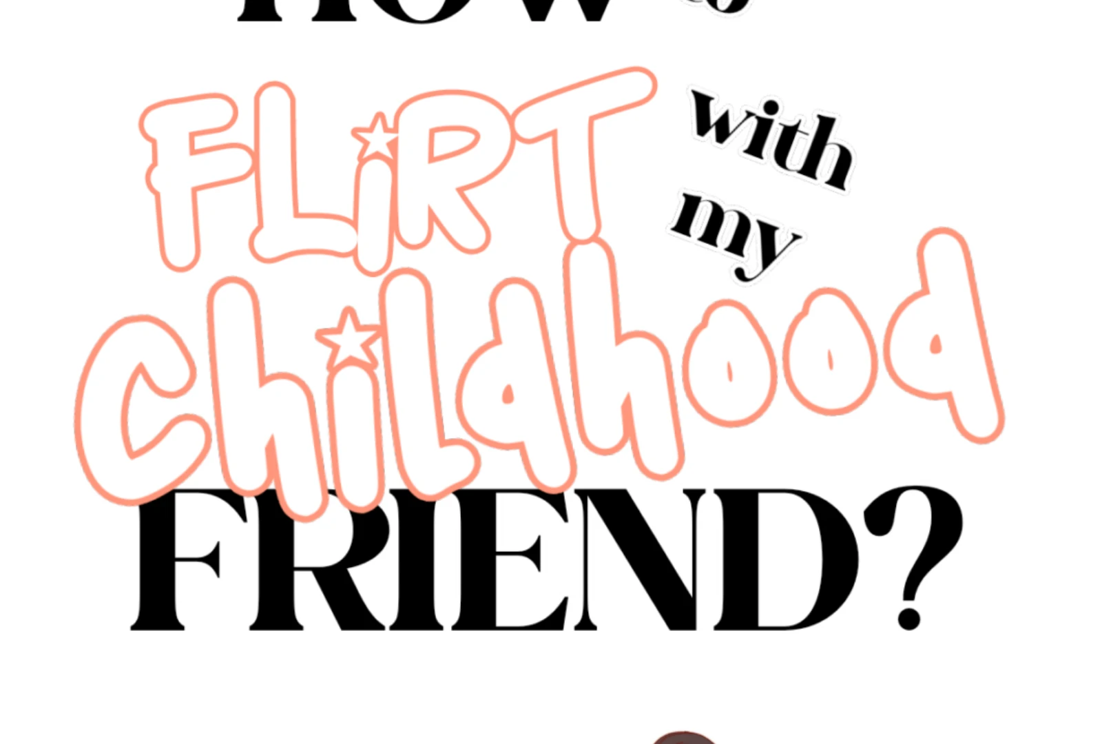 How to Flirt With My Childhood Friend? Chapter 2 - Page 36