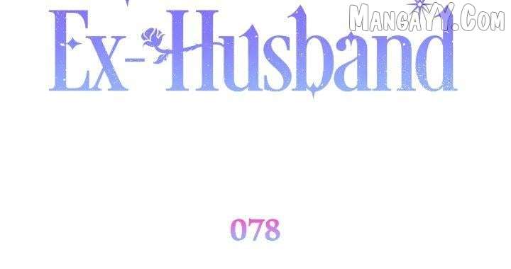 How To Reject My Obsessive Ex-Husband Chapter 78 - Page 51