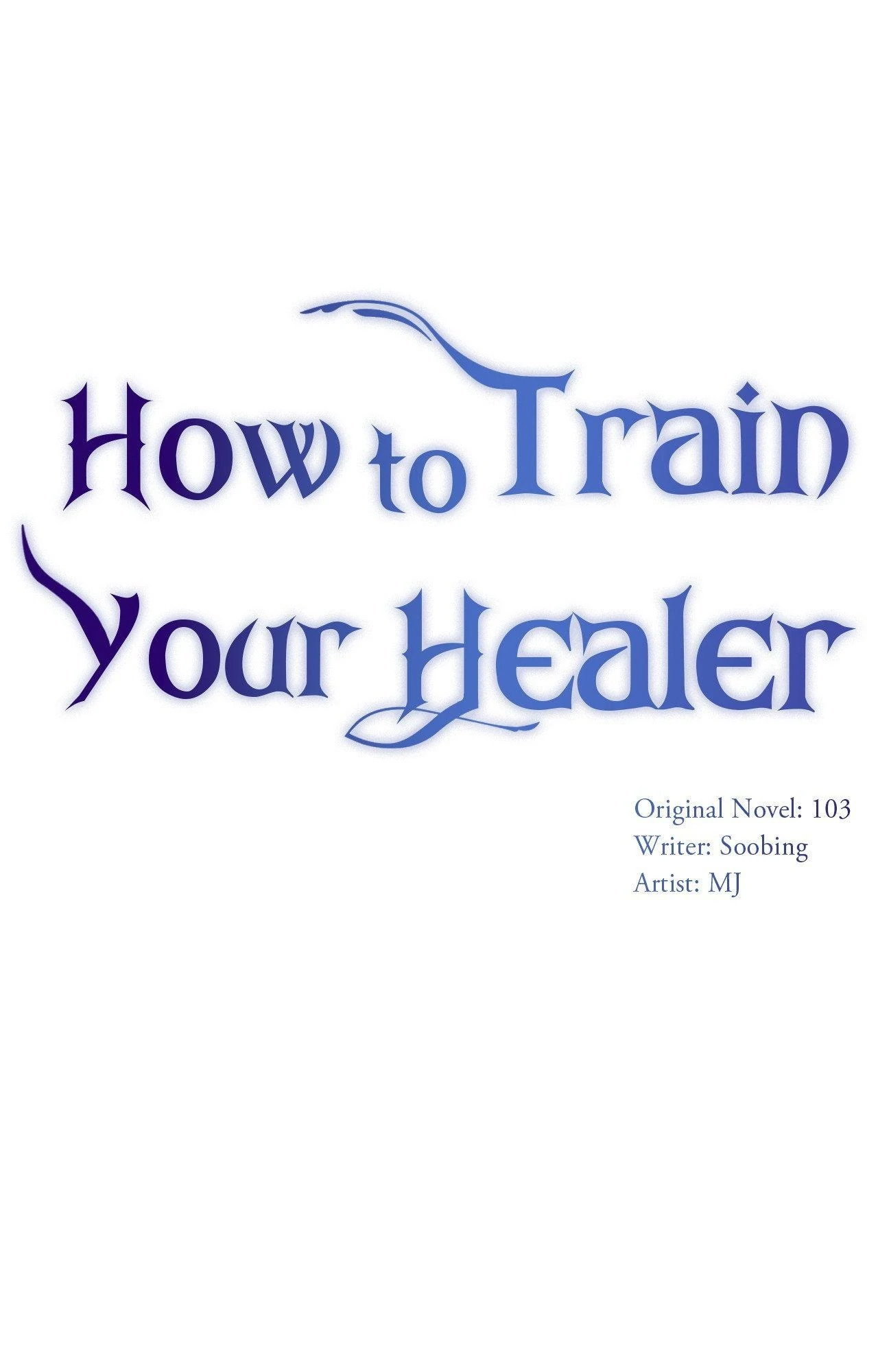 How to Train Your Healer Chapter 79 - Page 3
