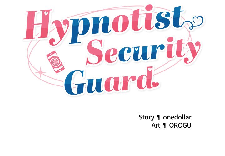 Hypnotic Security Guard Chapter 41 - Page 2