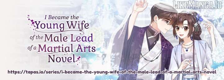 I Became the Young Wife of the Male Protagonist of a Martial Arts Novel Chapter 30 - Page 1