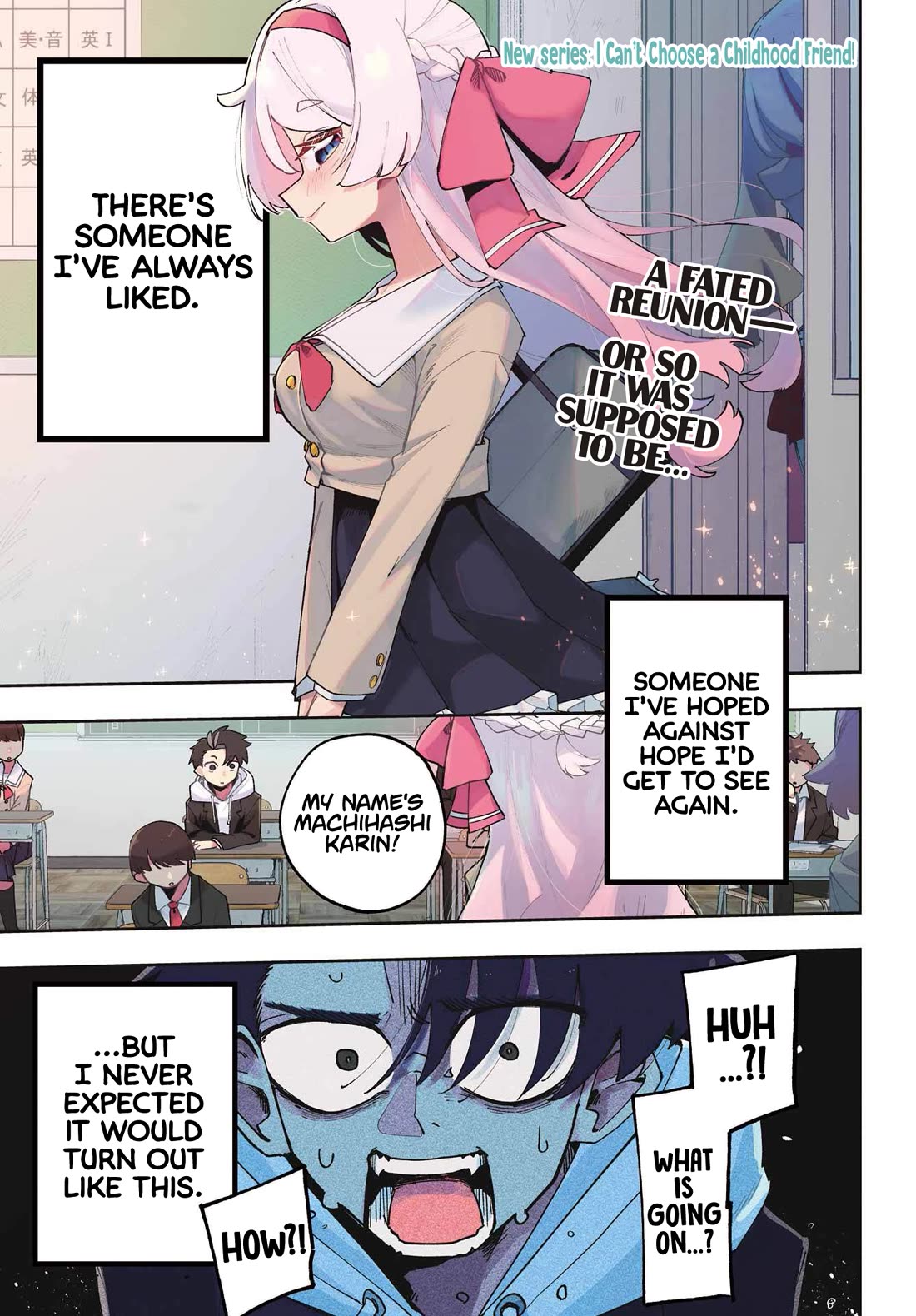 I Can’t Choose a Childhood Friend! Chapter 1 - Page 1