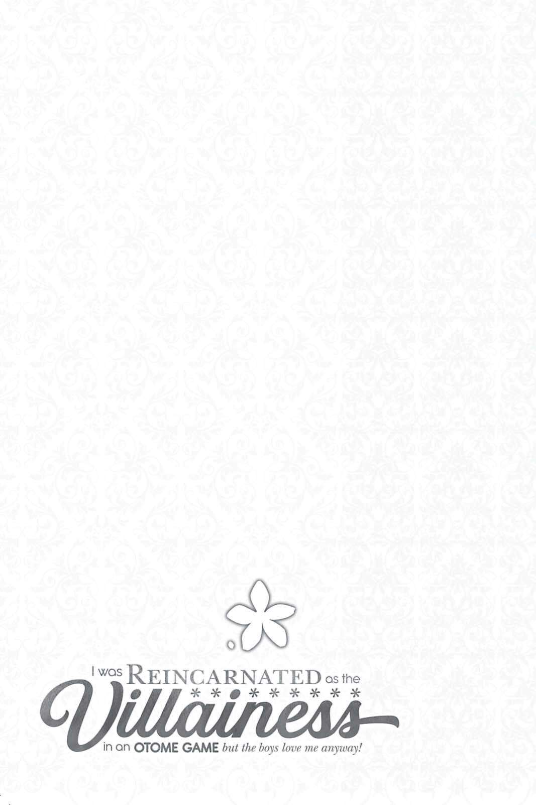 I Was Reincarnated as the Villainess in an Otome Game but the Boys Love Me Anyway! Chapter 1 - Page 40