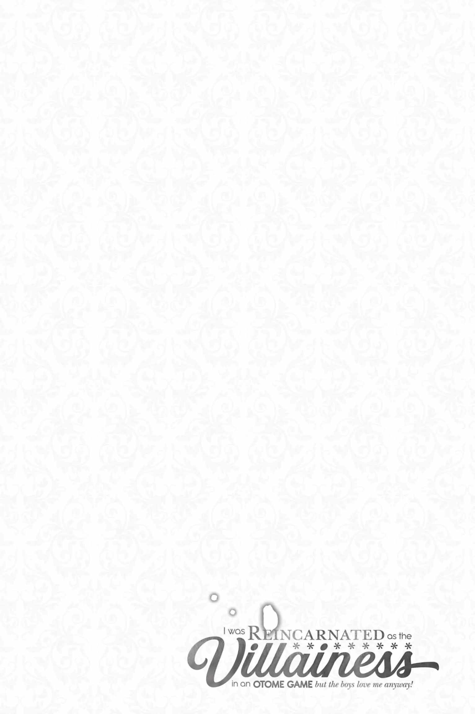 I Was Reincarnated as the Villainess in an Otome Game but the Boys Love Me Anyway! Chapter 9 - Page 34