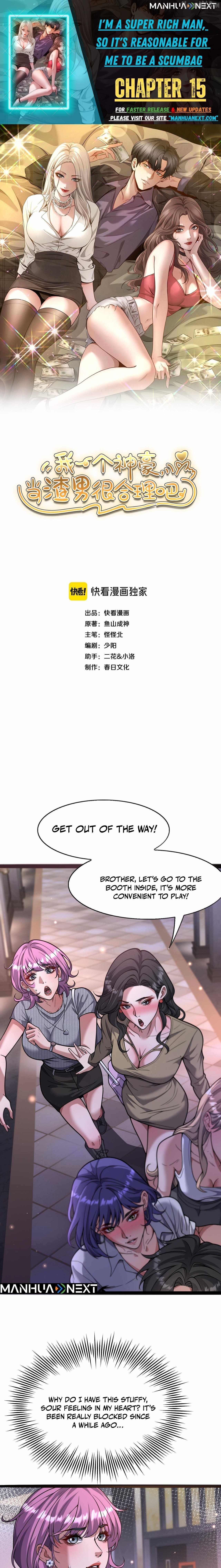 I’m A Super Rich Man, So It’s Reasonable For Me To Be A Scumbag Chapter 15 - Page 1