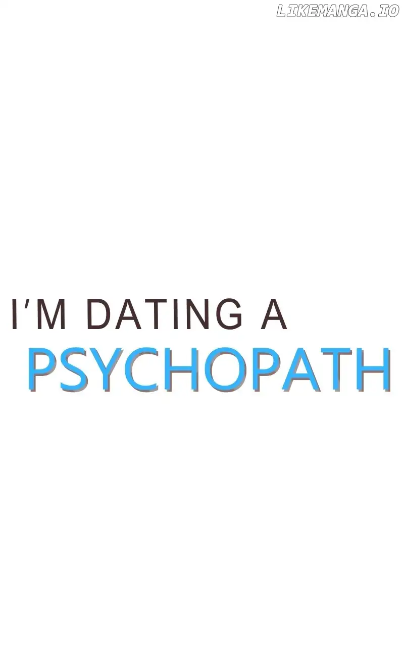 I’m Dating A Psychopath Chapter 22 - Page 7