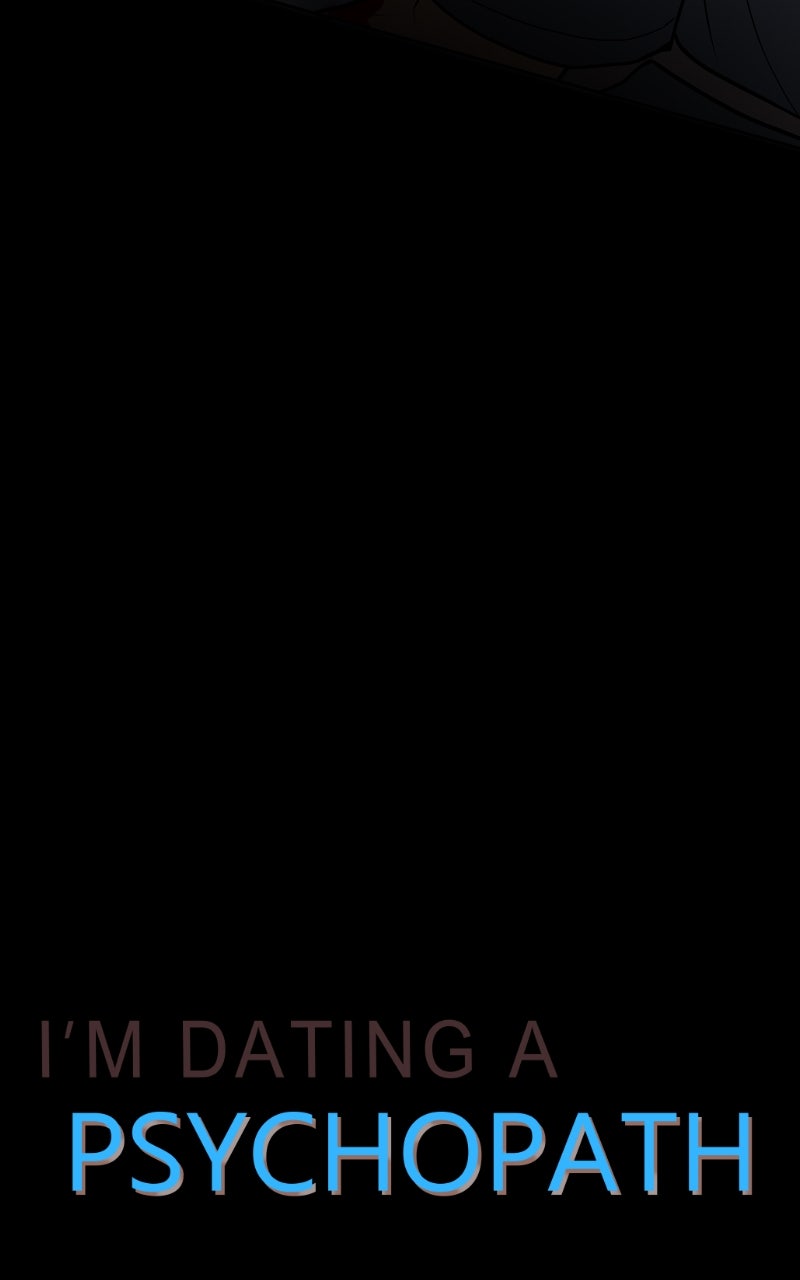 I’m Dating A Psychopath Chapter 53 - Page 25
