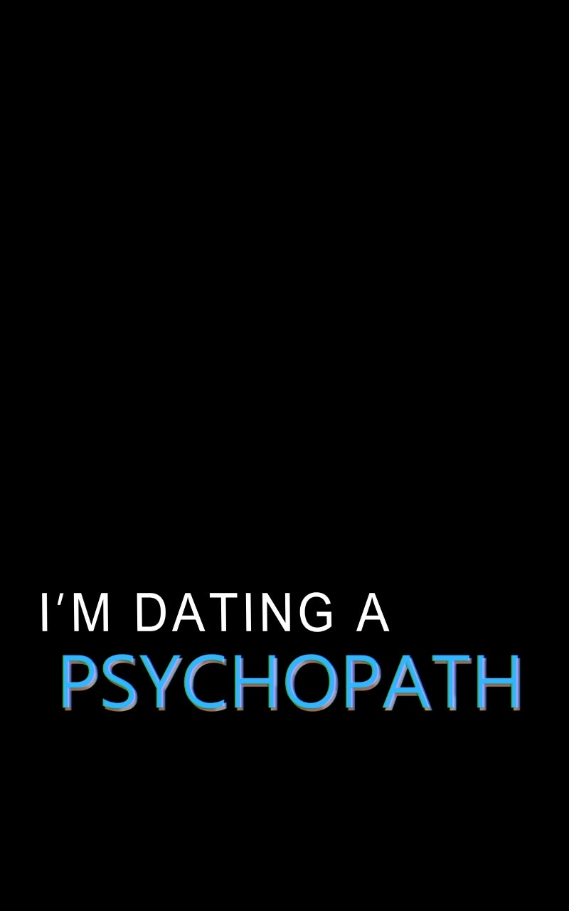 I’m Dating A Psychopath Chapter 54 - Page 2