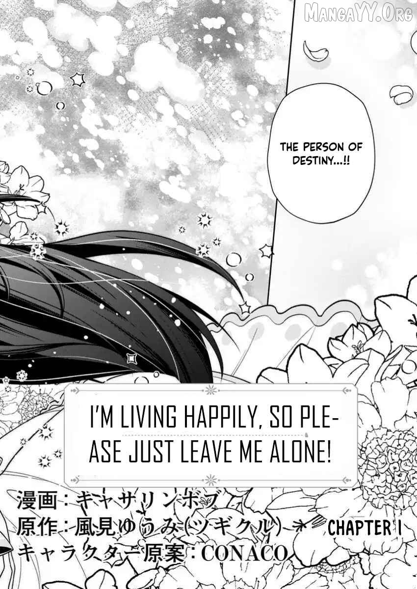 I’m Living Happily, So Please Leave Me Alone! Chapter 1 - Page 3