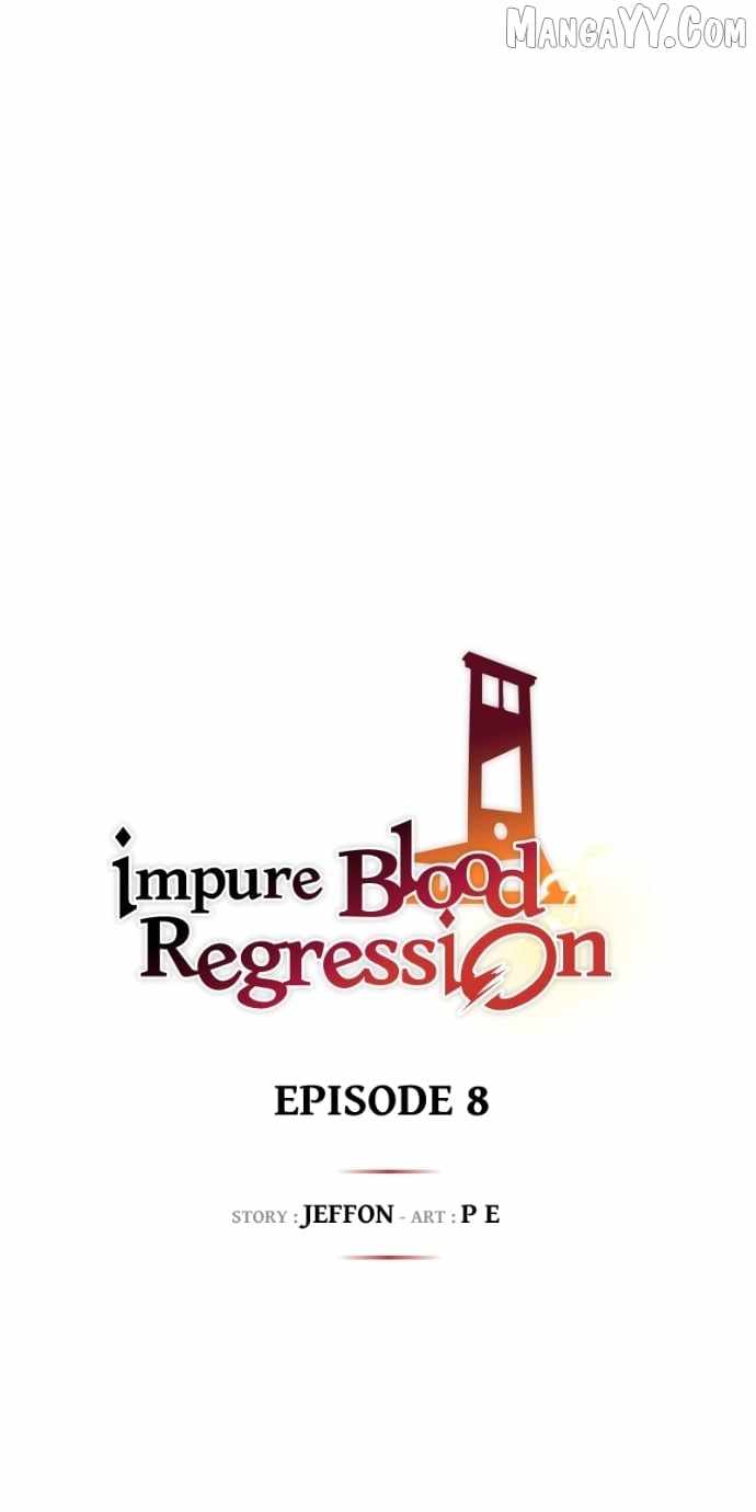 Impure Blood Regression Chapter 8 - Page 1