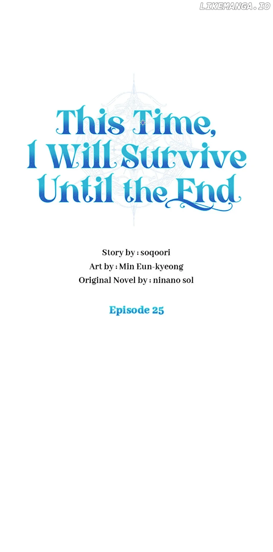 In This Life, I Will Survive Until the End Chapter 25 - Page 47