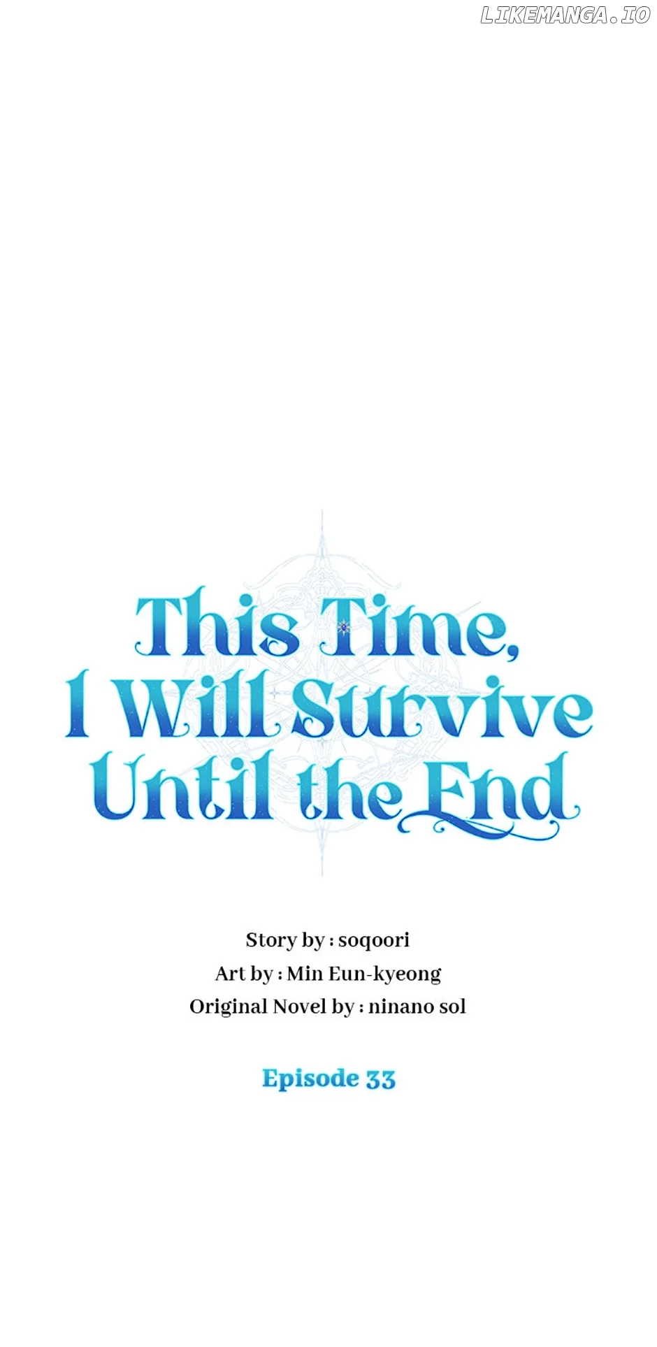 In This Life, I Will Survive Until the End Chapter 33 - Page 33