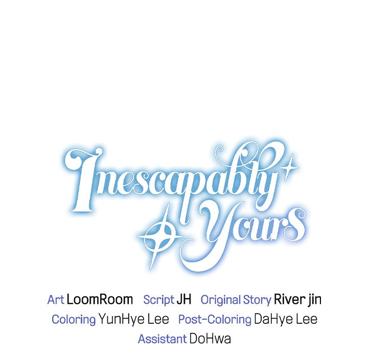 Inescapably Yours Chapter 47 - Page 172
