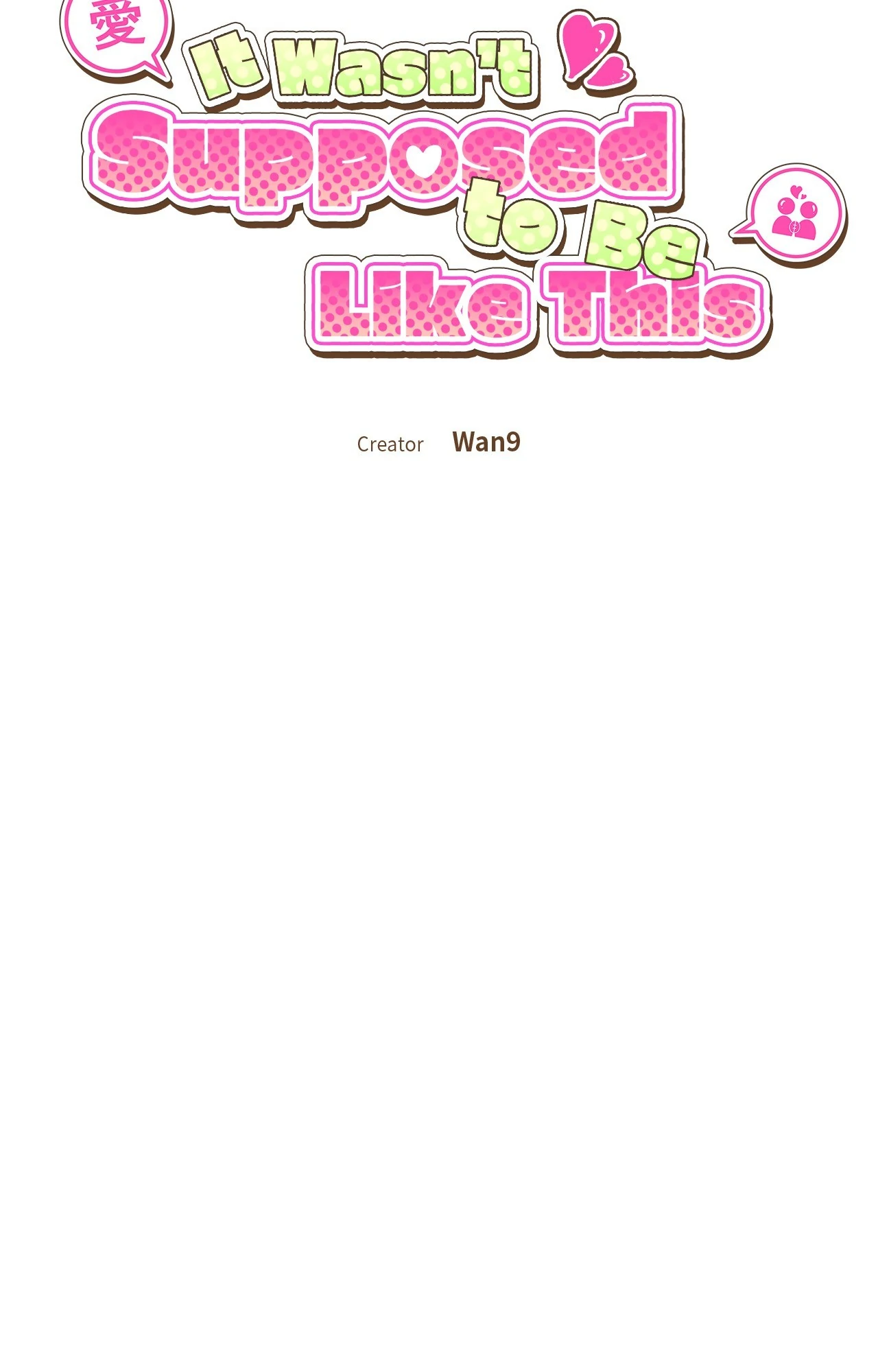 It Wasn’t Supposed to Be Like This Chapter 5 - Page 7