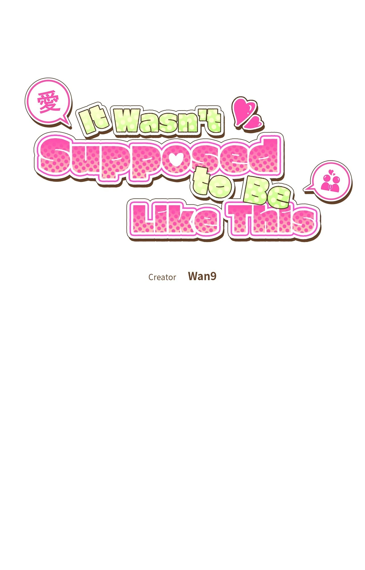 It Wasn’t Supposed to Be Like This Chapter 6 - Page 8