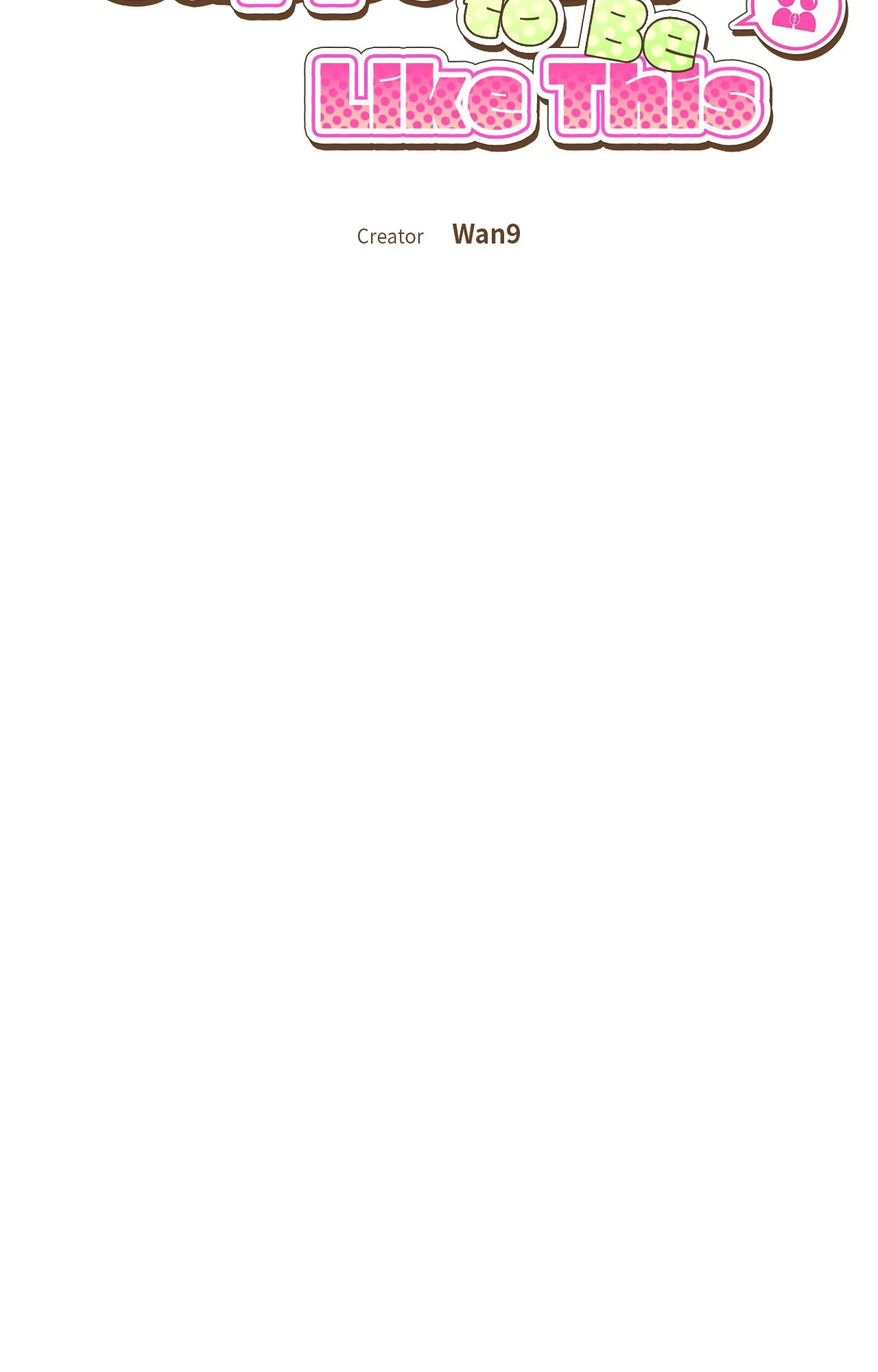 It Wasn’t Supposed to Be Like This Chapter 7 - Page 8