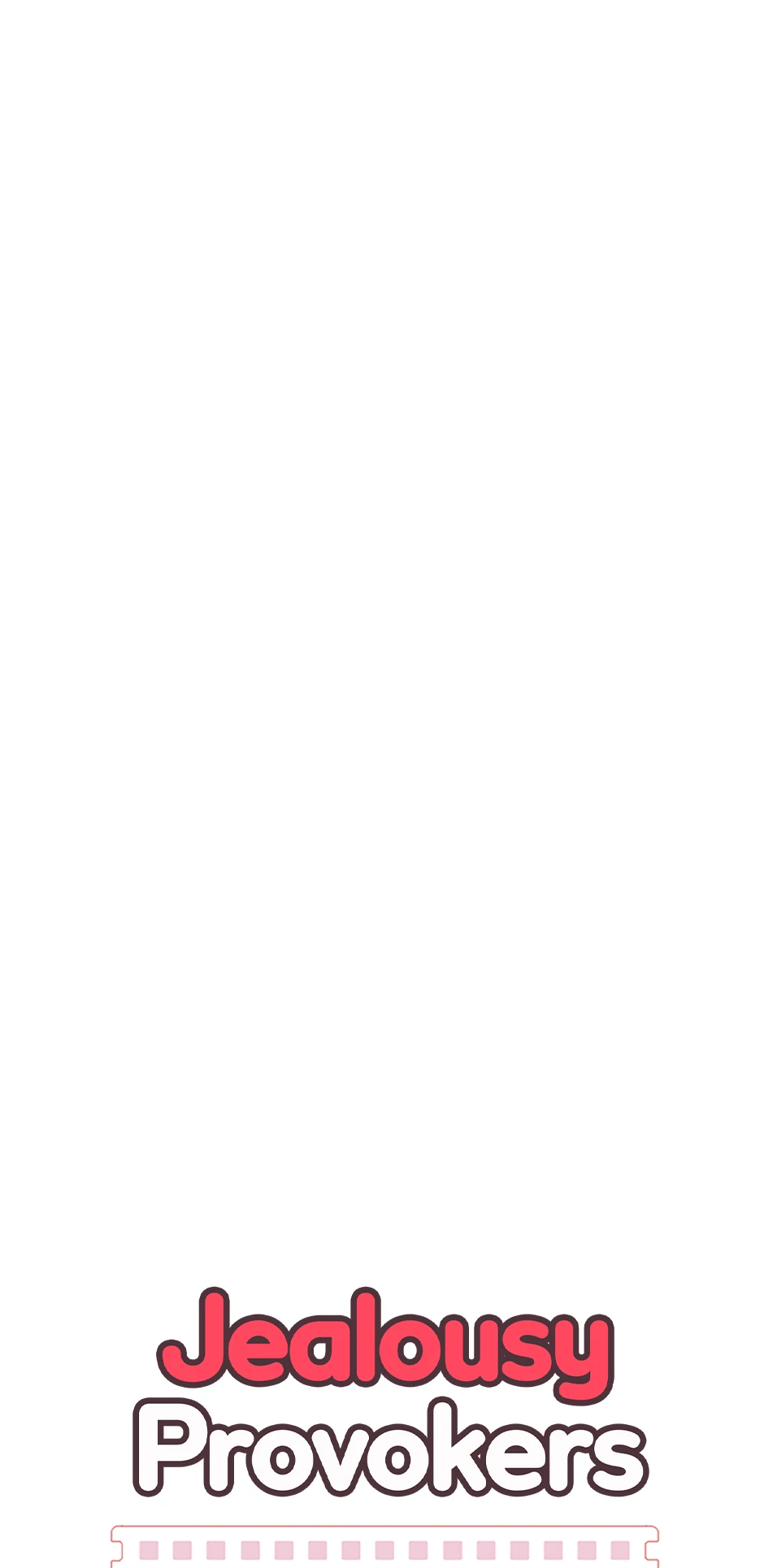 Jealousy Inducers Chapter 41 - Page 10