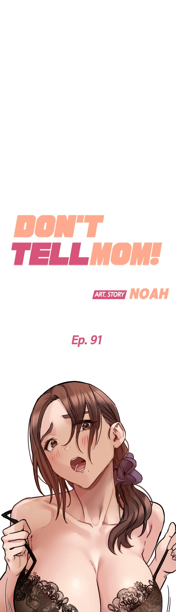 Keep This a Secret From Mom! Chapter 91 - Page 1