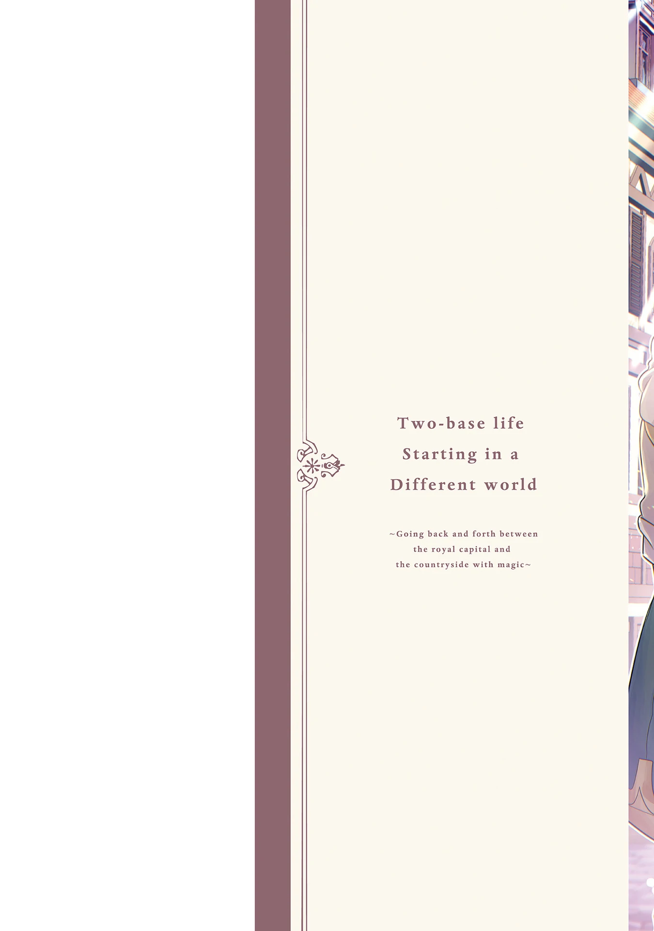 Living a Two-Base Life in Another World: Traveling Between the Capital and Countryside With Spatial Magic Chapter 7 - Page 2