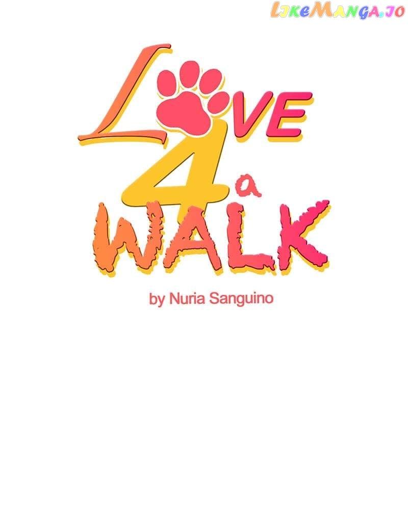 Love 4 a Walk Chapter 1 - Page 7