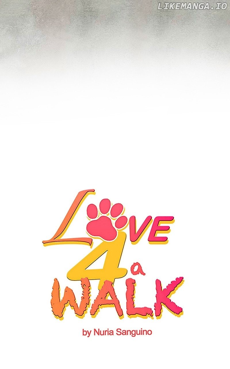 Love 4 a Walk Chapter 40 - Page 16