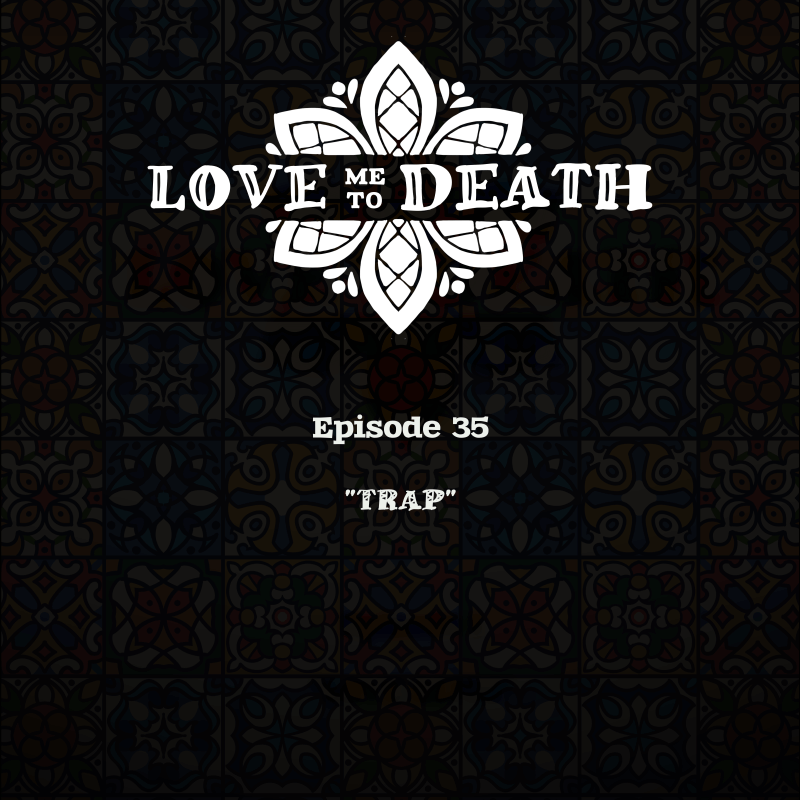 Love Me to Death Chapter 35 - Page 45