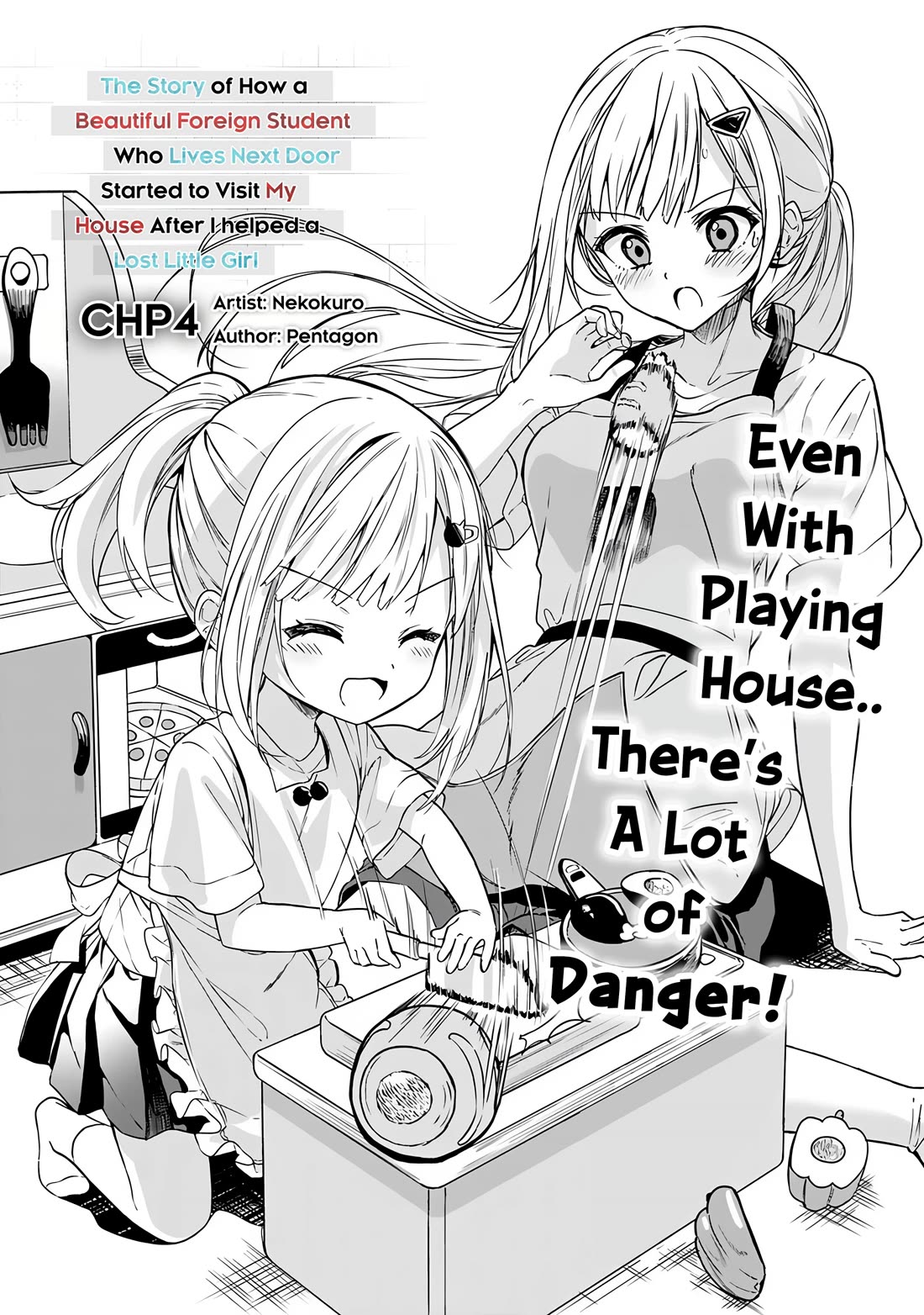 Maigo ni Natteita Youjo o Tasuketara, Otonari ni Sumu Bishoujo Ryuugakusei ga Ie ni Asobi ni Kuru You ni Natta Ken ni Tsuite Chapter 4 - Page 2