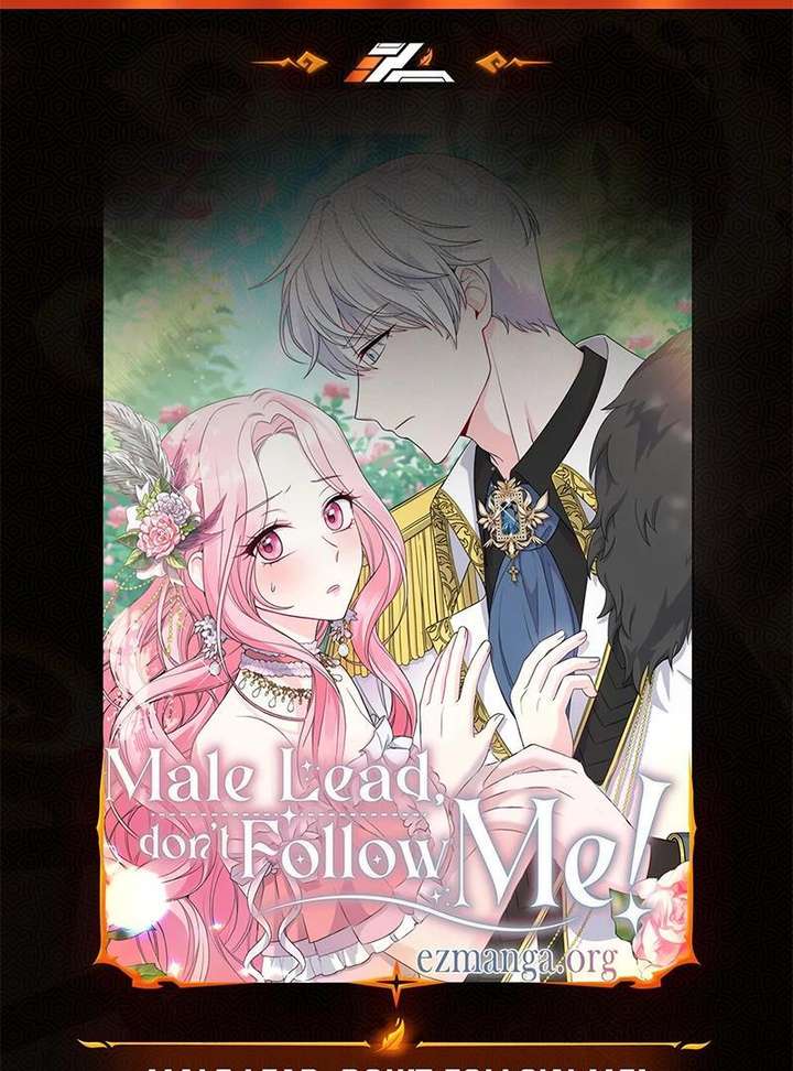 Male Lead, Stop Following Me Chapter 45 - Page 1