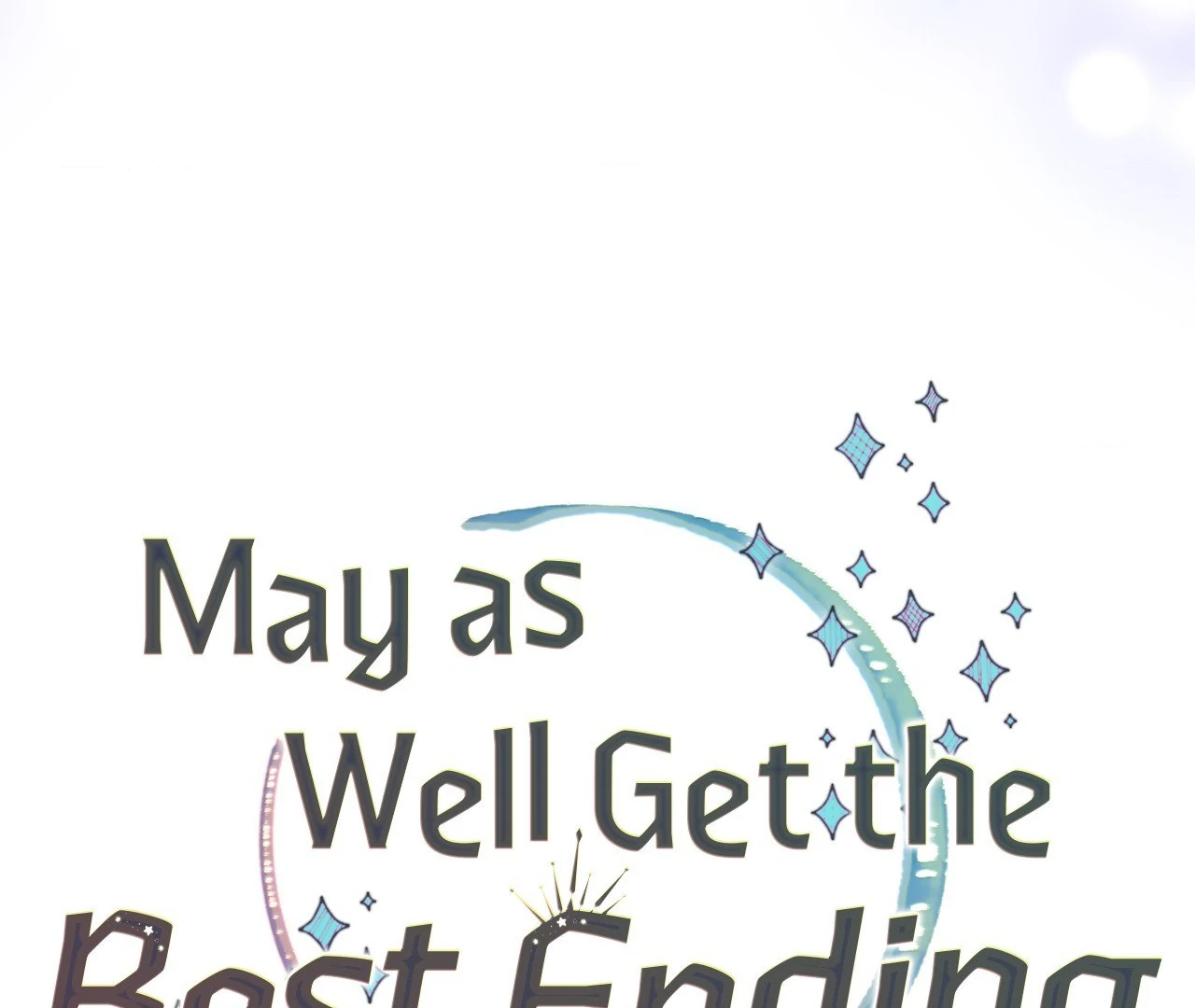 May as Well Get the Best Ending Chapter 16 - Page 64