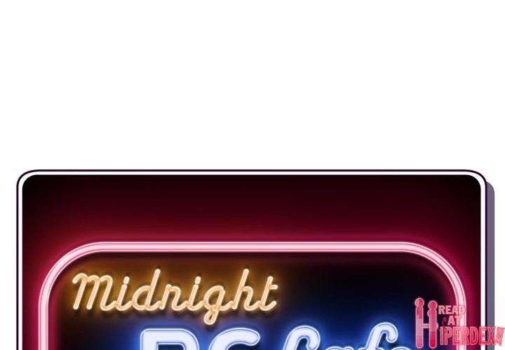 Midnight PC Cafe Chapter 15 - Page 1