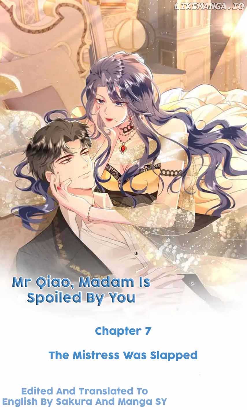Mr. Qiao, Madam Is Spoiled by You Chapter 7 - Page 1