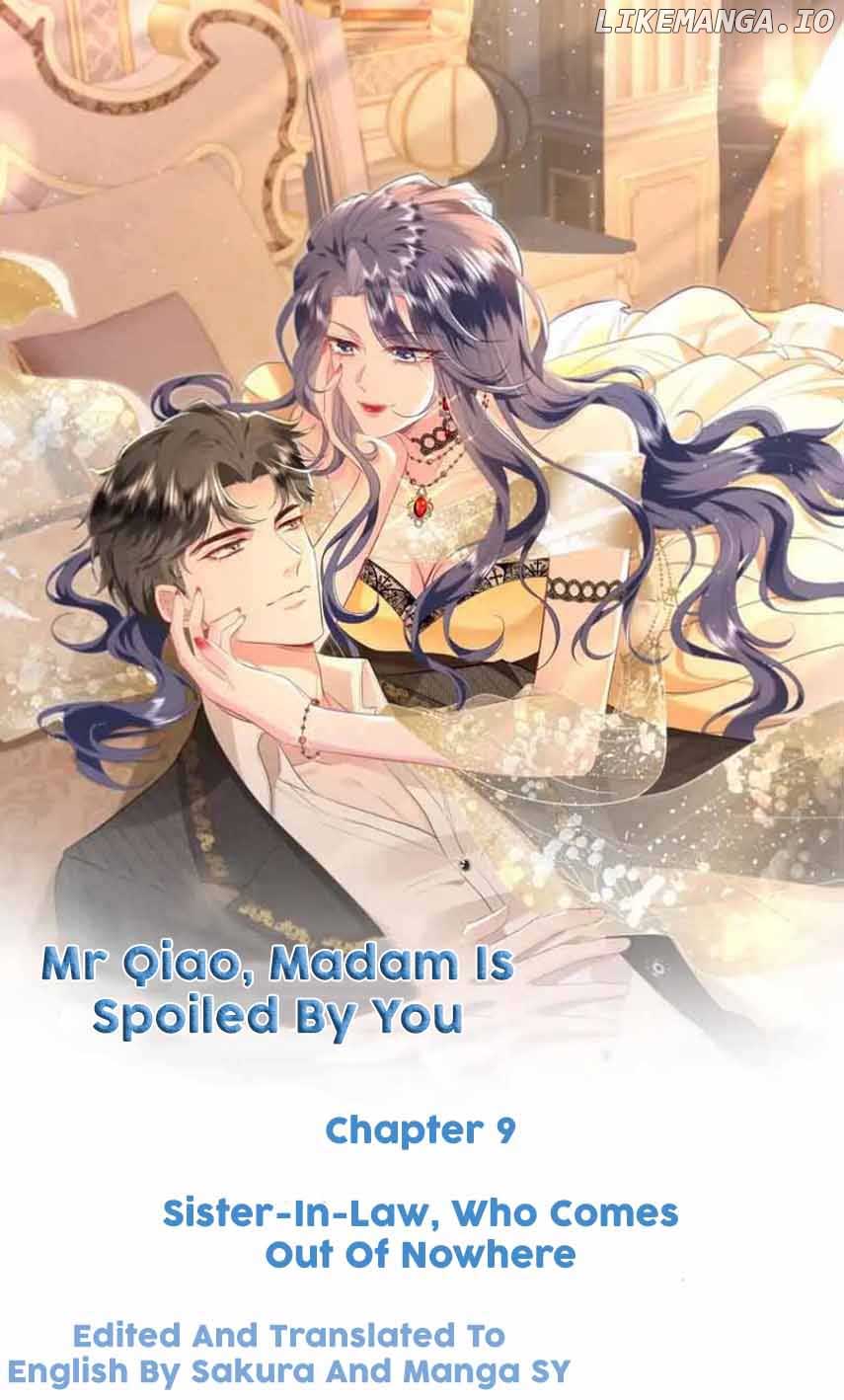 Mr. Qiao, Madam Is Spoiled by You Chapter 9 - Page 1