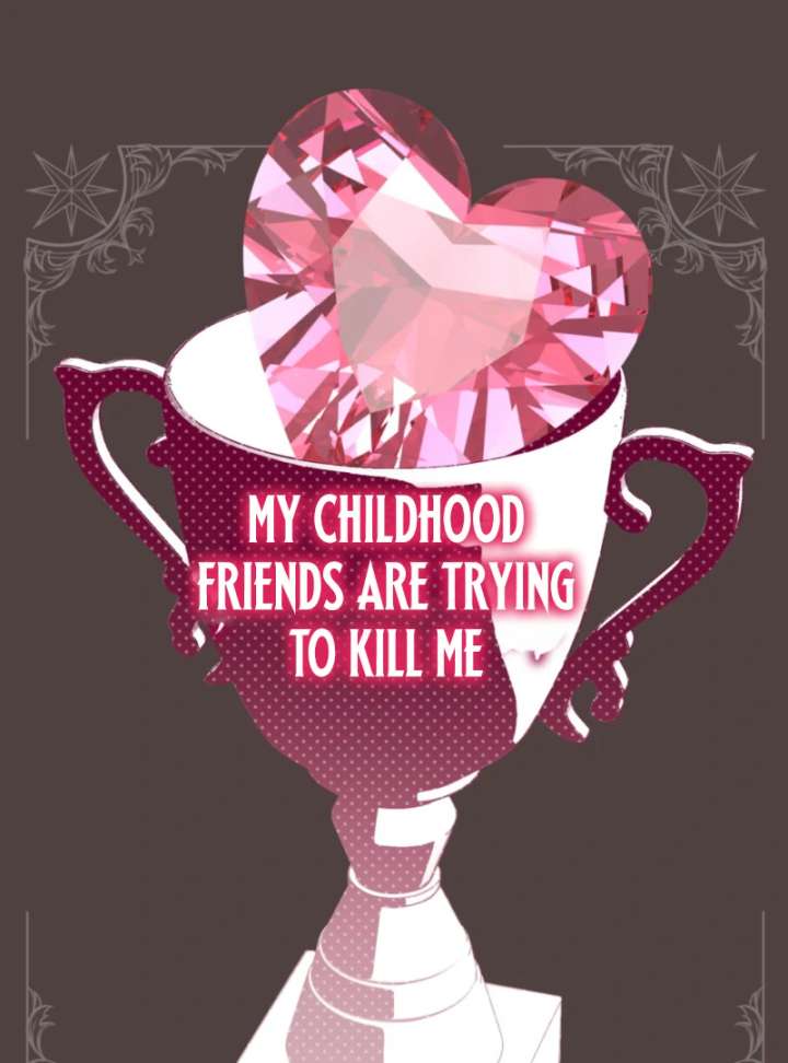 My Childhood Friends Are Trying to Kill Me Chapter 62 - Page 11