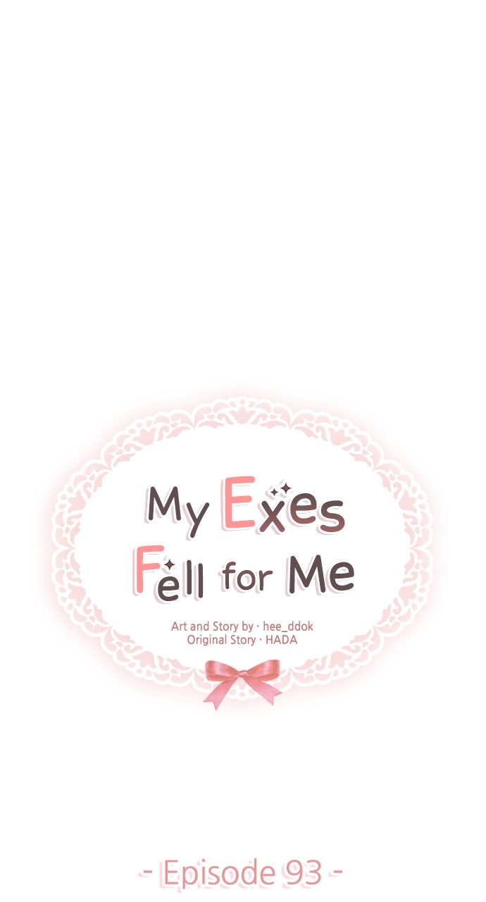 My Exes Fell For Me Chapter 93 - Page 5