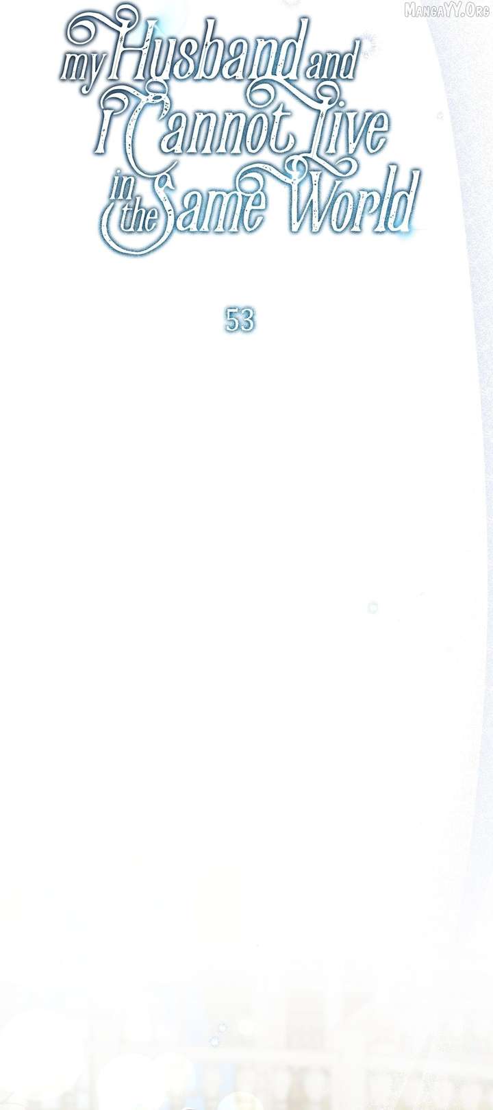 My Husband and I Cannot Live in the Same World Chapter 53 - Page 9