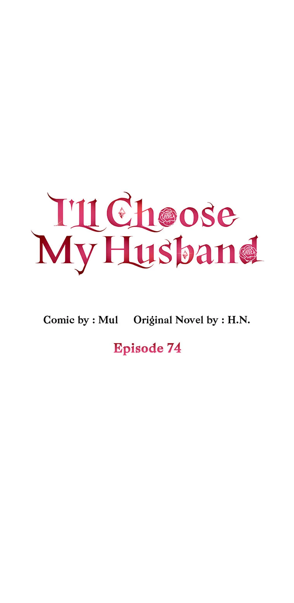 My Husband Is My Choice Chapter 74 - Page 1