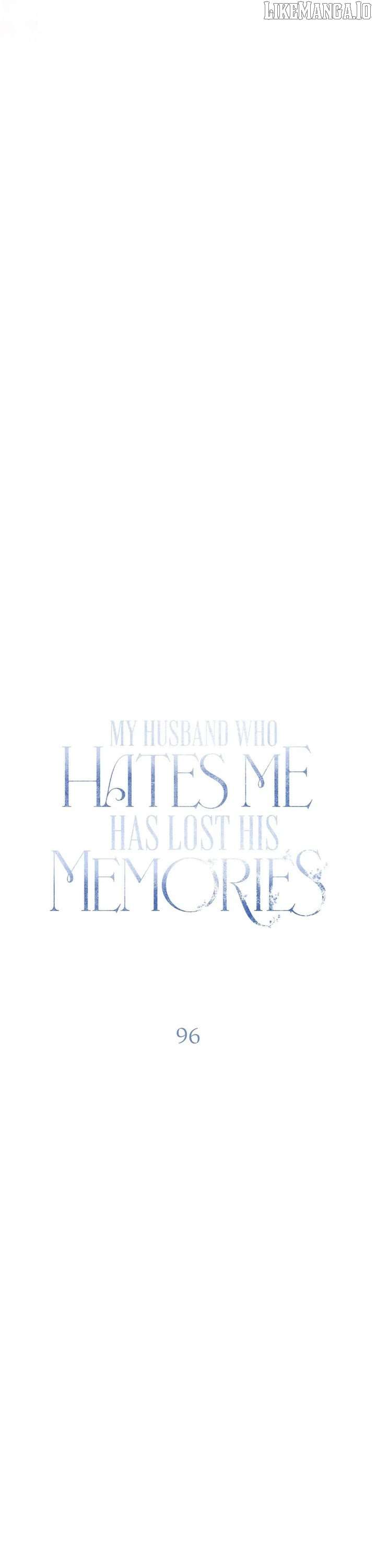 My Husband Who Hates Me Has Lost His Memories Chapter 96 - Page 32